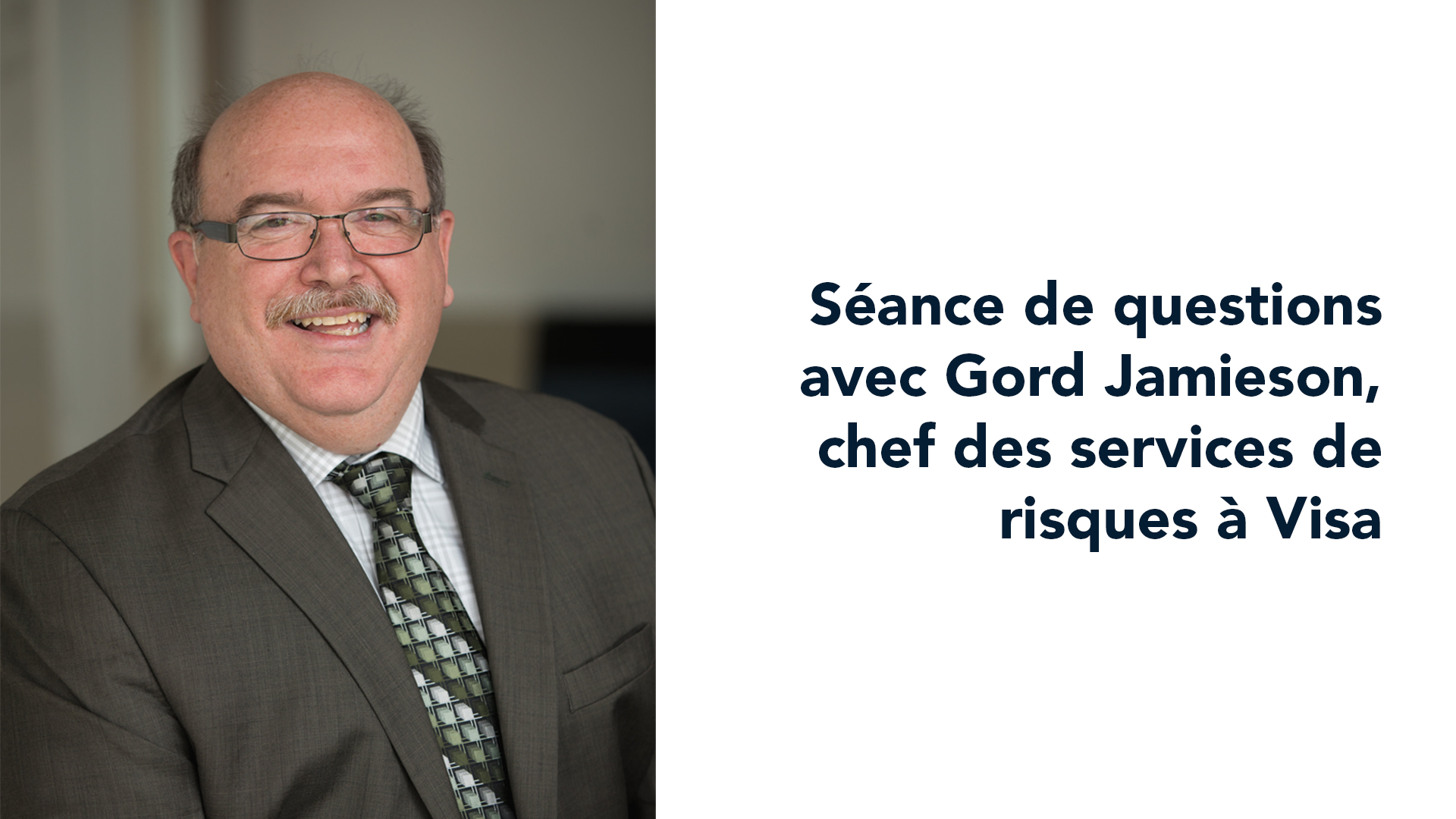 une séance de questions avec Gord Jamieson